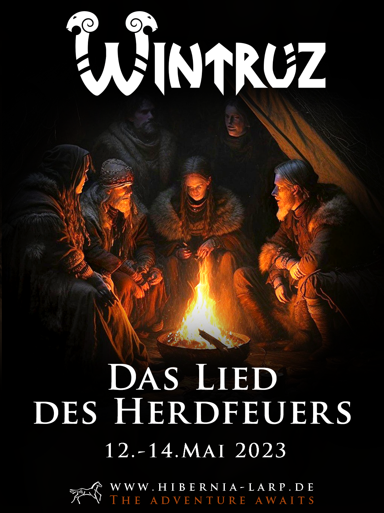 Poster Wintruz Das Lied des Herdfeuers vom 12.-14.Mai 2023. Bild von Benjamin Vogt / Hibernia LARP.